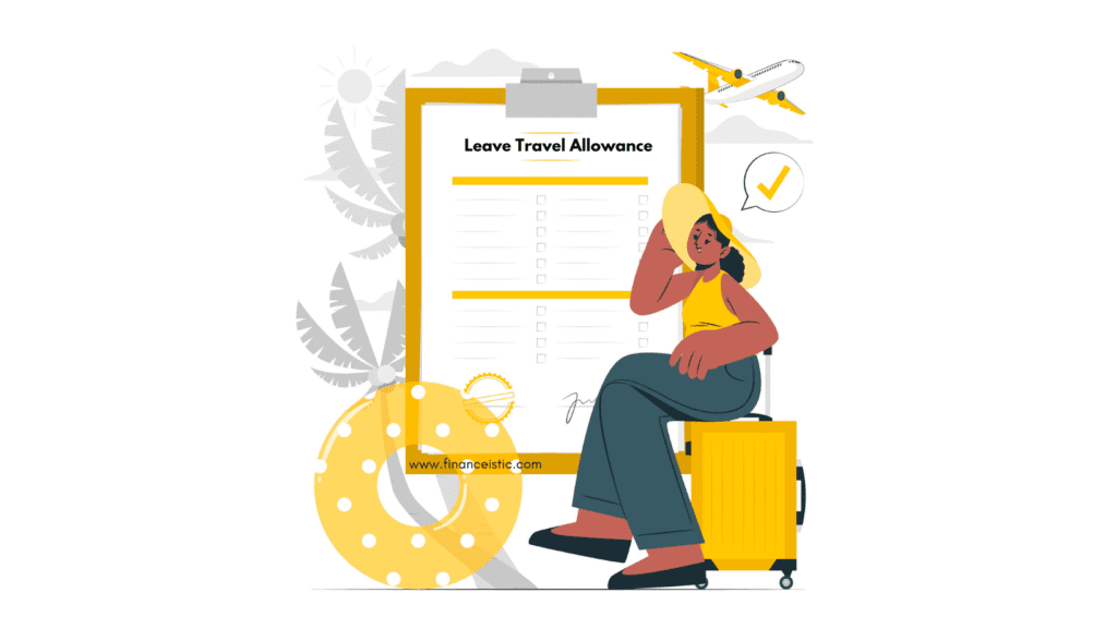 Leave Travel Allowance (LTA): Smart Strategies for Smart Travel!