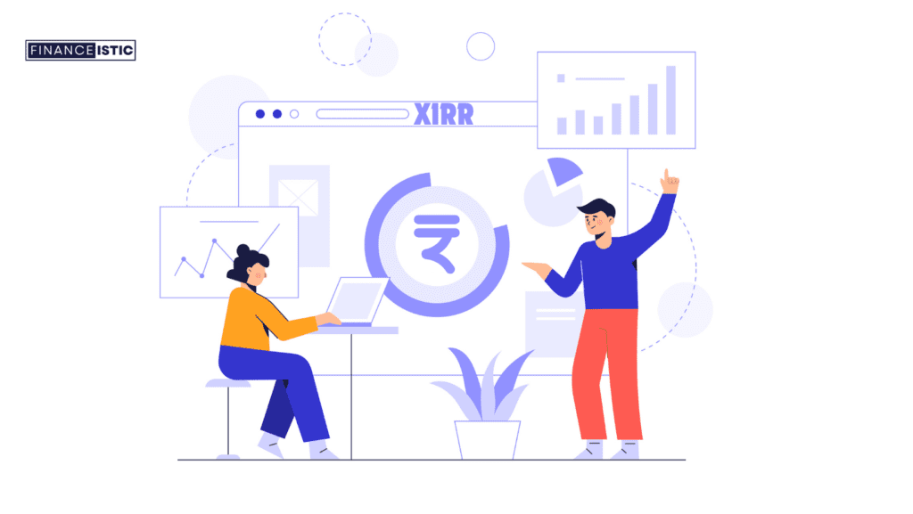 Everything About XIRR in Mutual Funds 2024