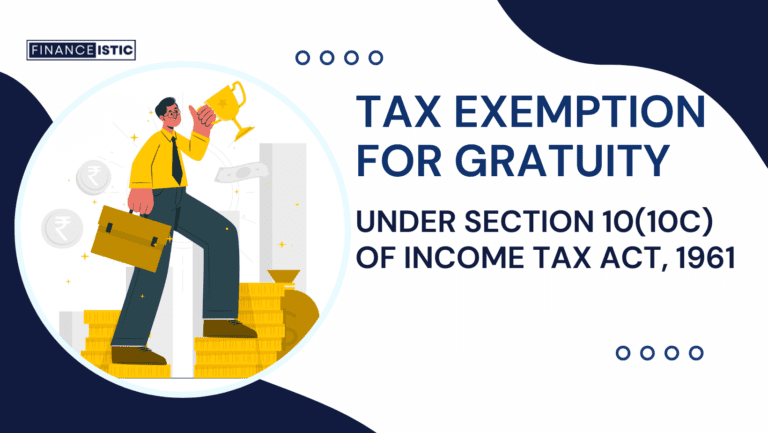 Section 10(10C) of Income Tax Act 1961 – Gratuity Exemption